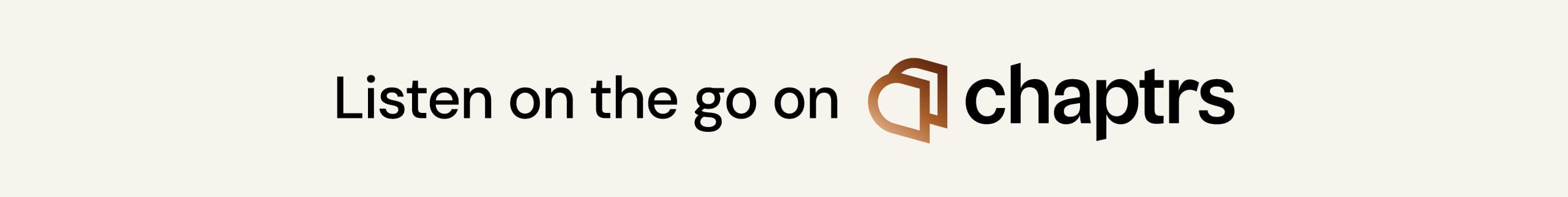 Listen on the go on Chaptrs